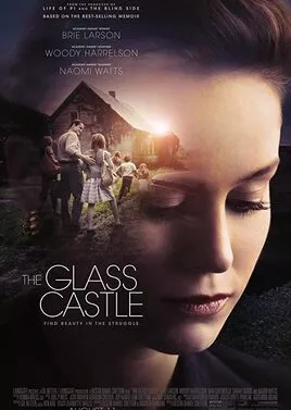 دانلود فیلم The Glass Castle 2017 ، فیلم قصر شیشه ای