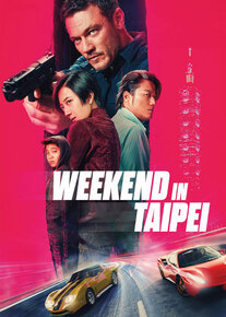 دانلود فیلم آخر هفته در تایپه Weekend in Taipei 2024