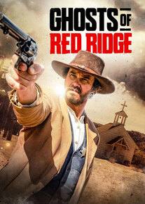 دانلود فیلم ارواح رد ریج Ghosts of Red Ridge 2024